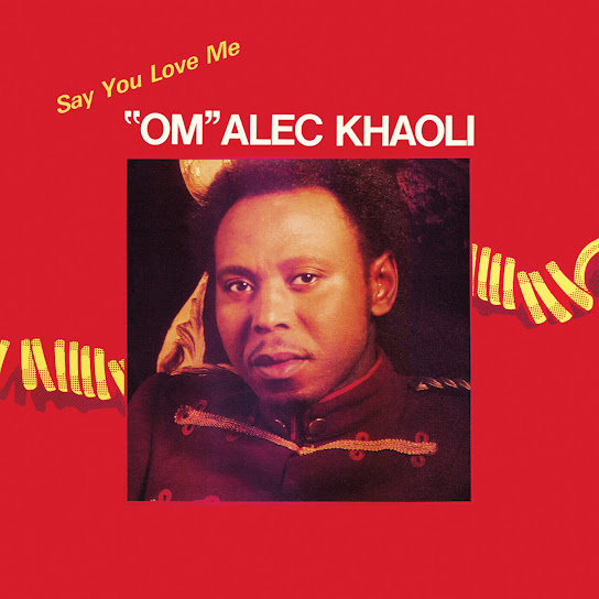 'Om' Alec Khaoli - Say You Love Me