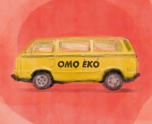 Adekunle Gold – Omo Eko