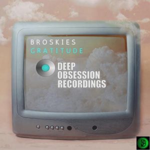 Broskies – Gratitude (Prod. Broskies kodel)