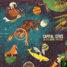 Capital Cities – Safe And Sound