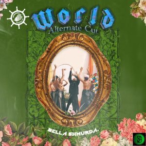 Dangbana Republik – World (Alternate Cut) ft. Bella Shmurda