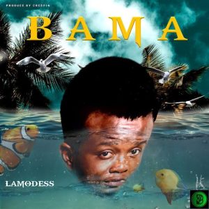 LAMODESS – BAMA