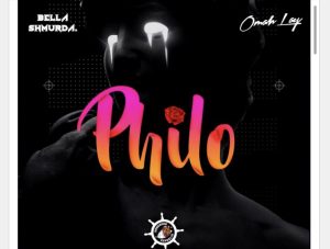 Bella Shmurda – Philo Ft. Omah Lay