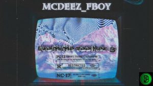 Blvcksaint x Mcdeez_fboy – Groove Addicts