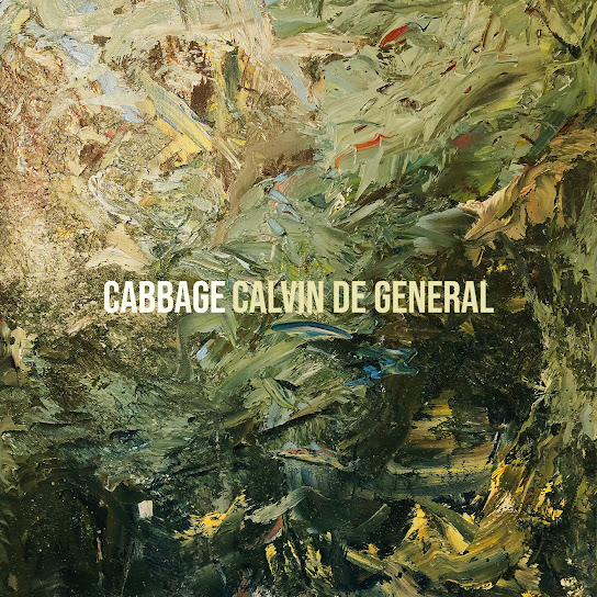 Calvin De General - Cabbage