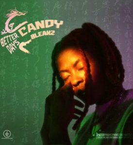 Candy Bleakz – Blessing