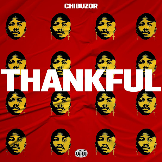 Chibuzor - Thankful