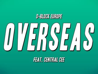 D-Block Europe - Overseas ft. Central Cee