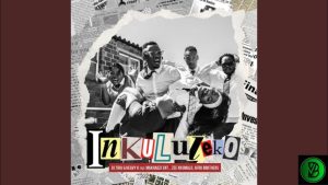 DJ Tira – Inkululeko ft. Heavy K, Makhadzi, Afro Brotherz & Zee Nxumalo