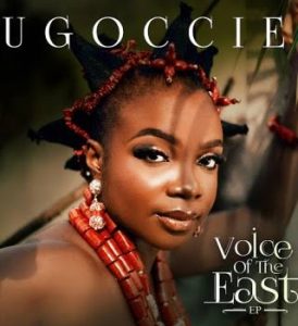 [EP] Ugoccie - Voice Of The East