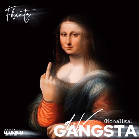 Fbeatz - Gangsta (Monalisa) Dv (Sped Up)