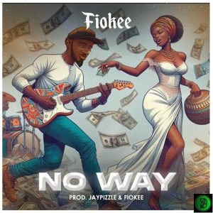 Fiokee – No Way