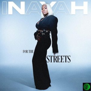 Inayah – For The Streets