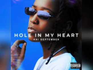 Kai September - Hole In My Heart