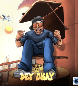 Lyta – Dey Okay