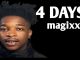 Magixx – 4 Days  Official Lyrics