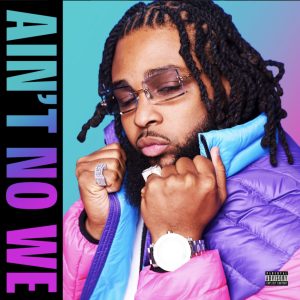 Miguel Fresco – Ain’t No We