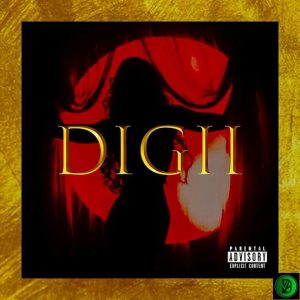 Mr.Tee – Digii II Ft. Sosatheprodigyy, O6ix_june & Prod.chacha