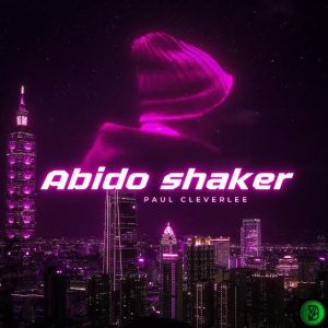 Paul Cleverlee – Abido Shaker