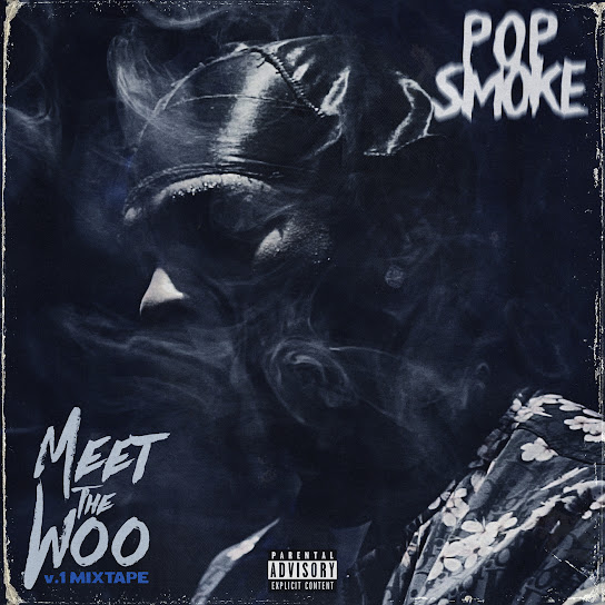 Pop Smoke – Welcome To The Party