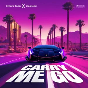 Reborn Tosky – Carry Me Go