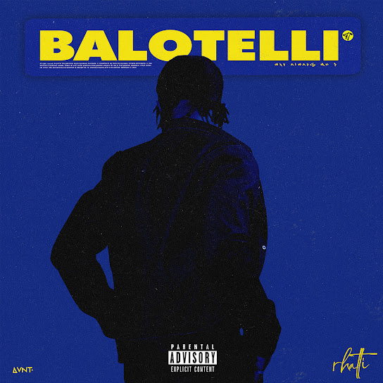 Rhatti - Balotelli