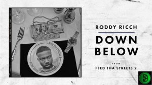 Roddy Ricch – Down Below