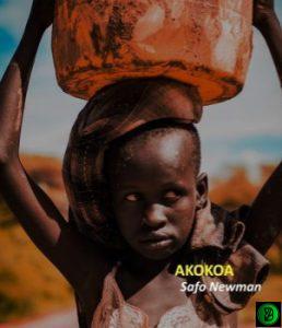 Safo Newman – Akokoa