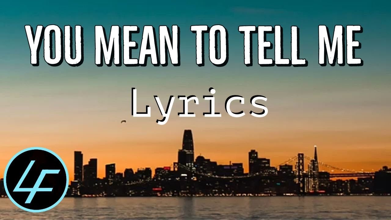 Tatiana Manaois - You Mean To Tell Me Fine Lyrics