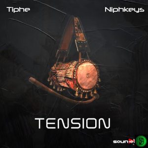 Tiphe – Tension ft. Niphkeys