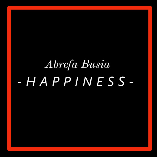 Abrefa Busia – Happiness