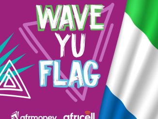 Africell Salone - Wave Yu Flag ft. M'Posh, Karafilo & Kontri Boss