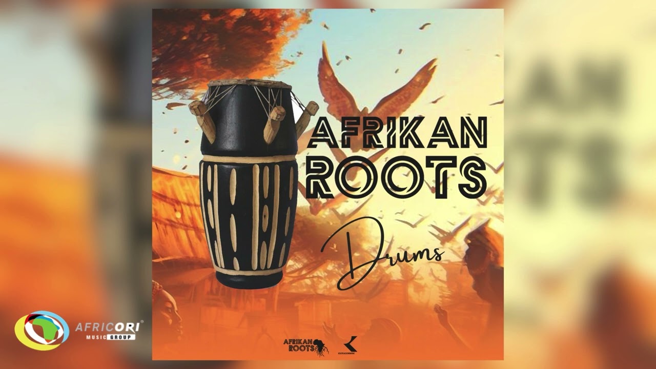 Afrikan Roots – Drums