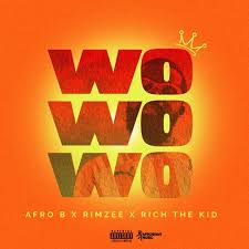 Afro B - Wo Wo Wo Ebony ft. Rimzee & Rich The Kid