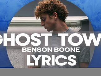 Benson Boone – GHOST TOWN