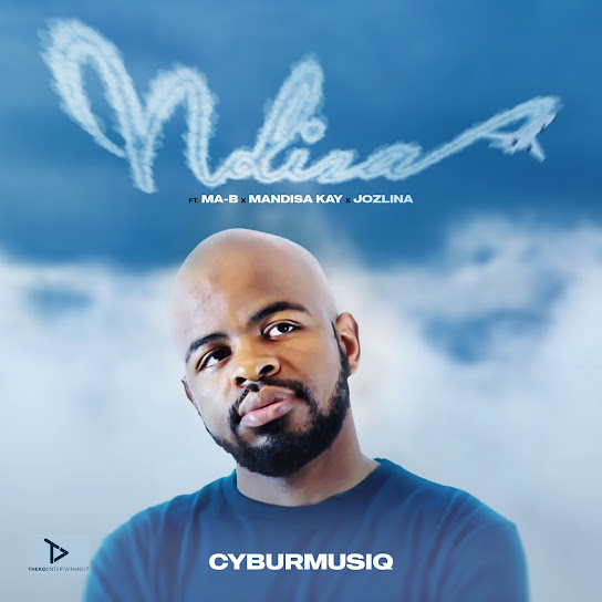 CYBURMUSIQ – Ndiza ft. MA-B, MANDISA KAY & JOZLINA