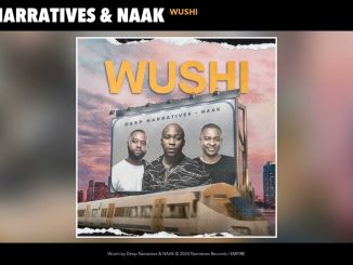 Deep Narratives – Wushi ft. NAAK