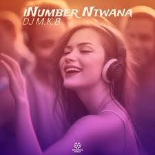 DJ M.K.B – iNumber Ntwana