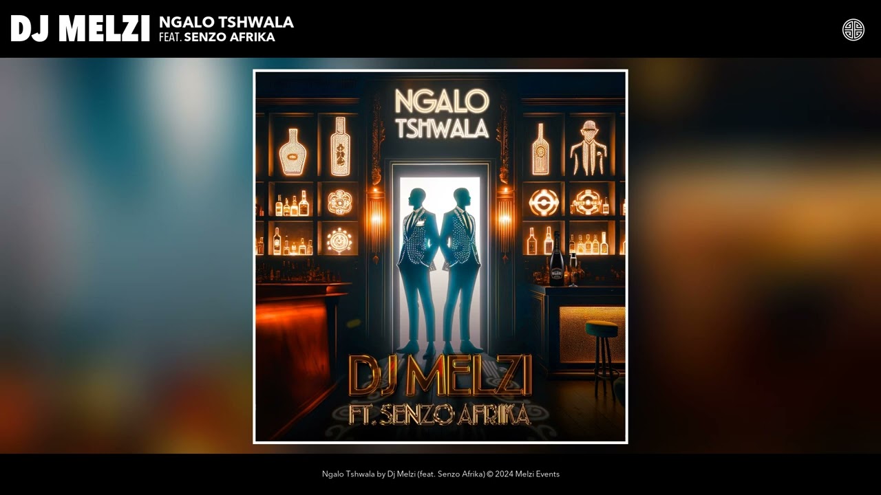 Dj Melzi - Ngalo Tshwala Ft. Senzo Afrika