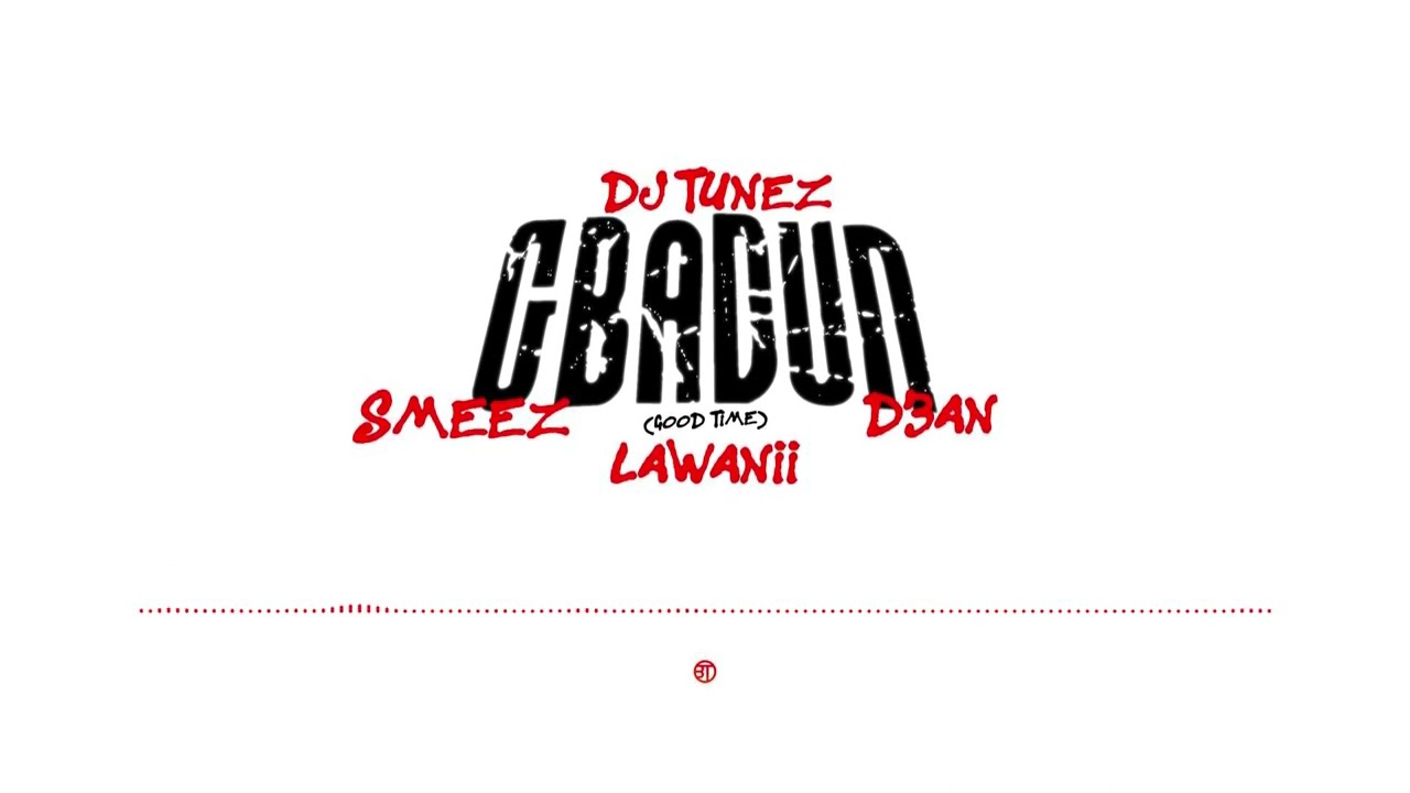 DJ Tunez - Gbadun Ft. Smeez