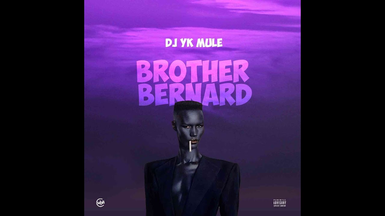 DJ YK Mule - Brother Bernard