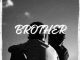 Djy'Tumie - Brother ft. Ta'Melo & Ruzzztydeep