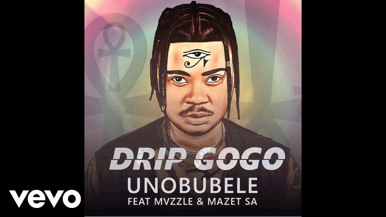 Drip Gogo - uNobubele ft. Mvzzle & Mazet SA