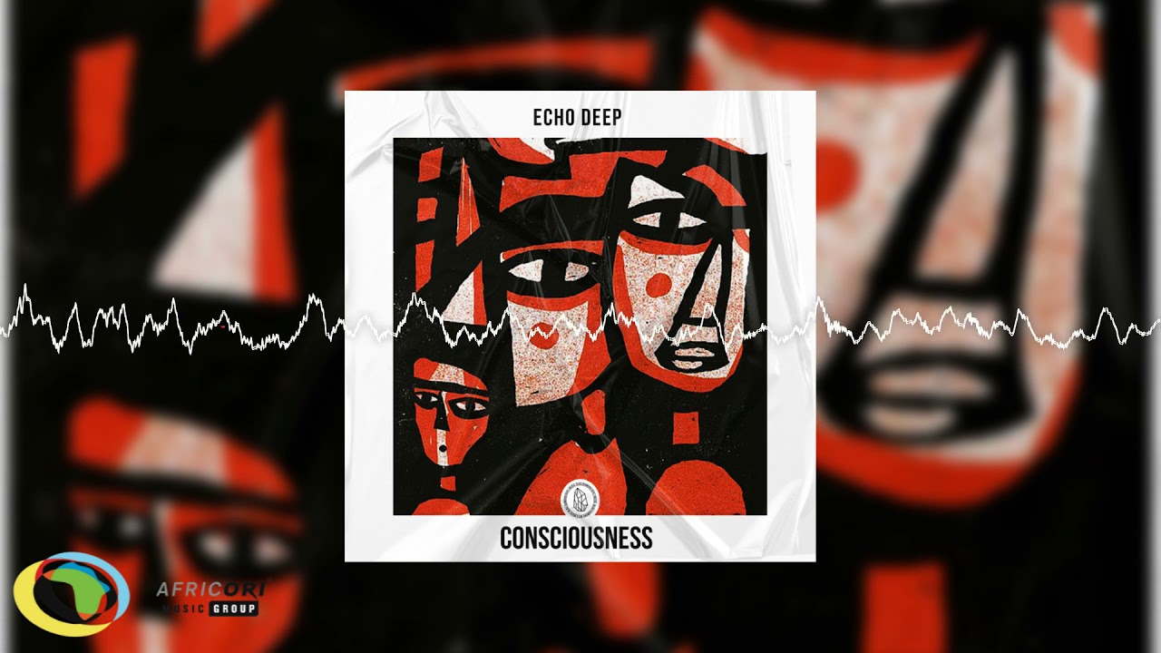 Echo Deep - Consciousness