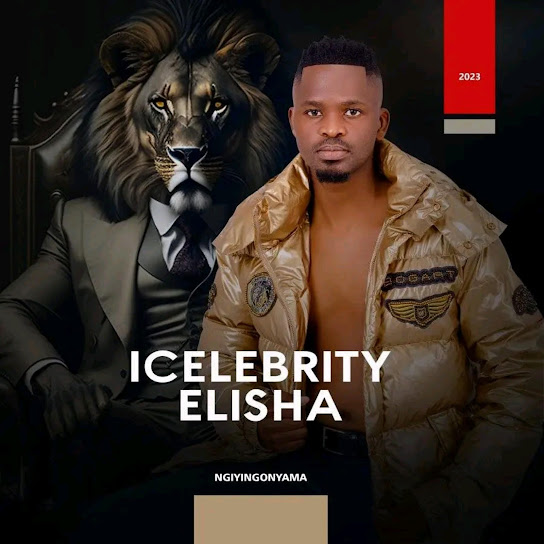 ICelebrity Elisha – Ngiyabheja