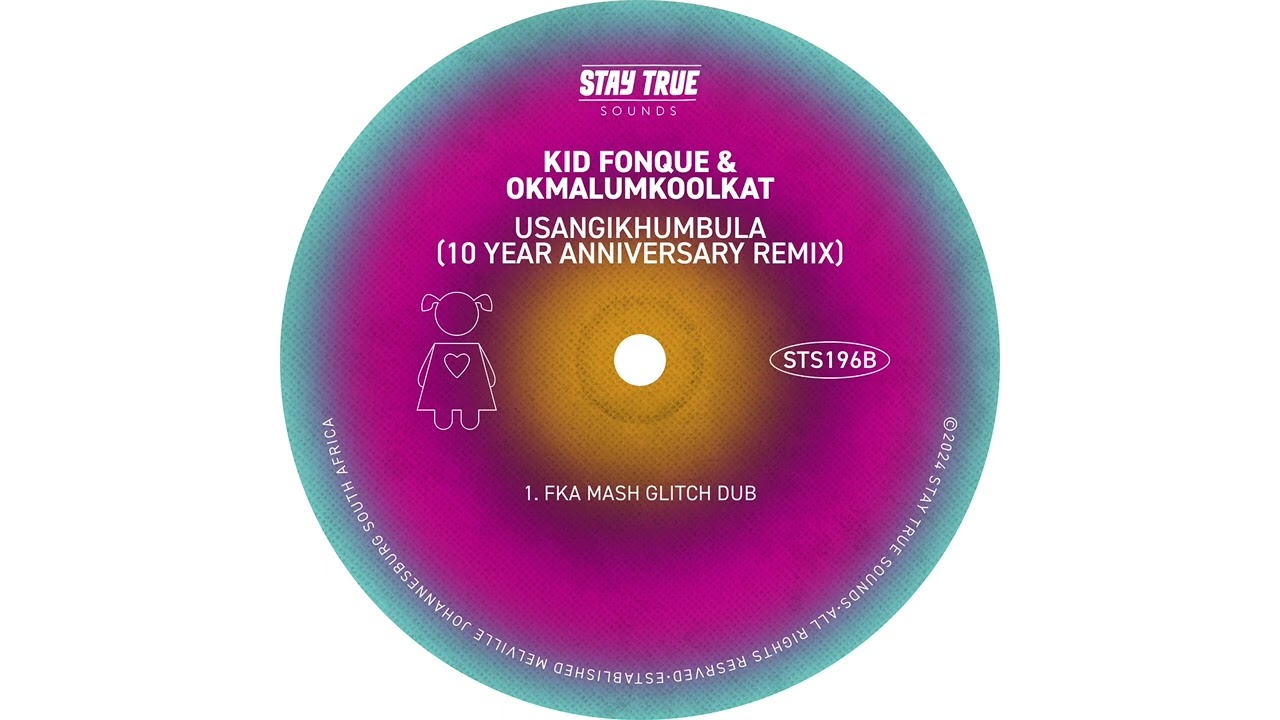 Kid Fonque - Usangikhumbula Fka Mash Glitch Dub Ft. Cubeur & Okmalumkoolkat