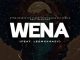 LeeMckrazy - Wena ft. Vyno Keys, Soul Revolver, Djy Biza & The Piano Impirious