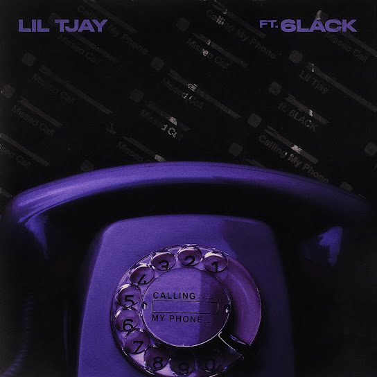 Lil Tjay - Calling My Phone ft. 6LACK