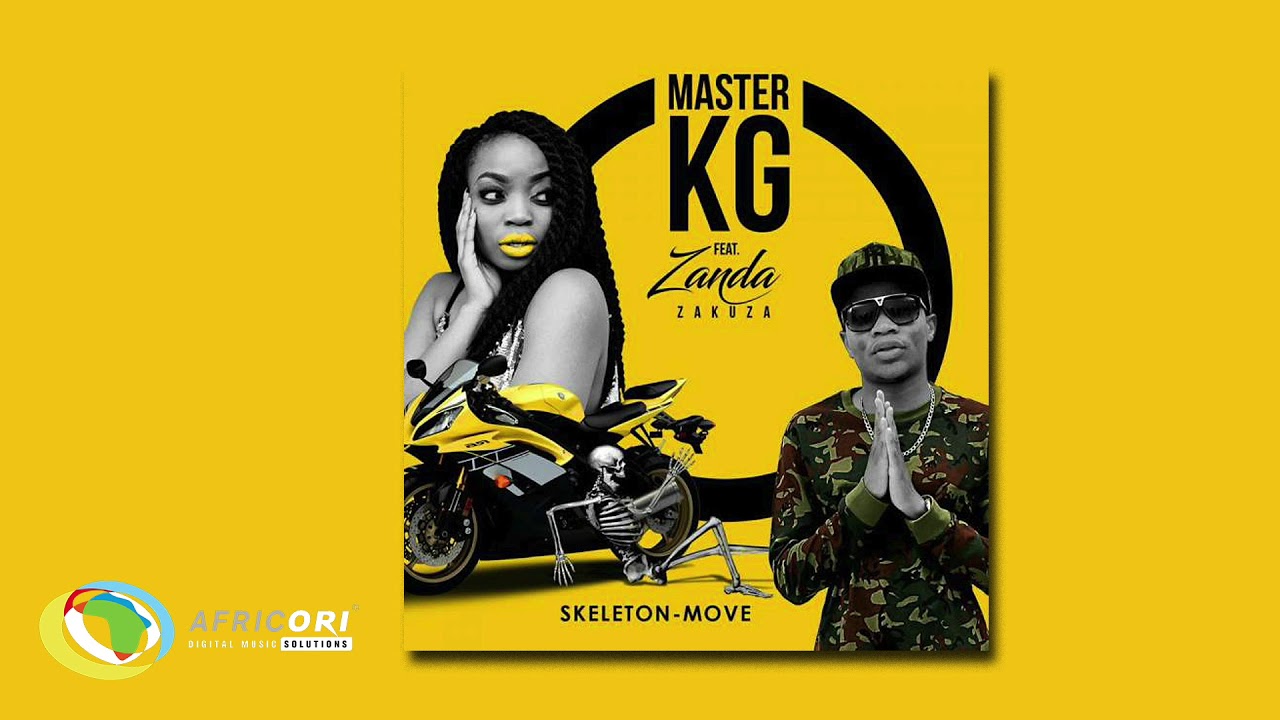 Master KG - Skeleton Move [ ft. Zanda Zakuza]