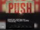 Mnqobi Yazo – Push Push  ft. Nontokozo Mkhize, Musiholiq & Various Artists